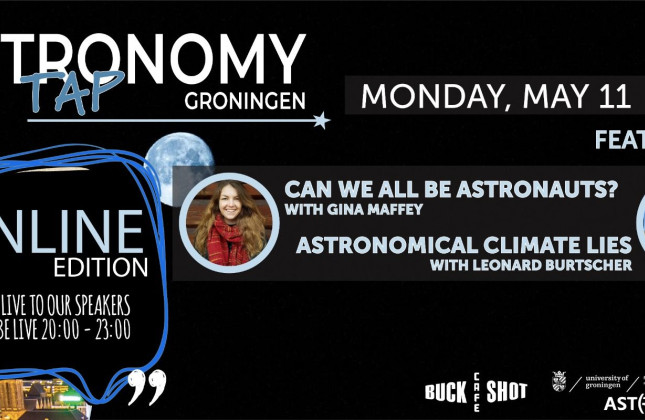 Online: Astronomy on tap Groningen - May Edition