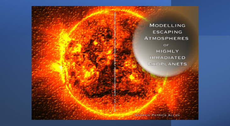 Modelling escaping atmospheres of highly irradiated exoplanets (promotie Andrew Allan, UL)